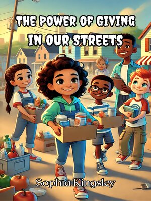 cover image of The Power of Giving in Our Streets